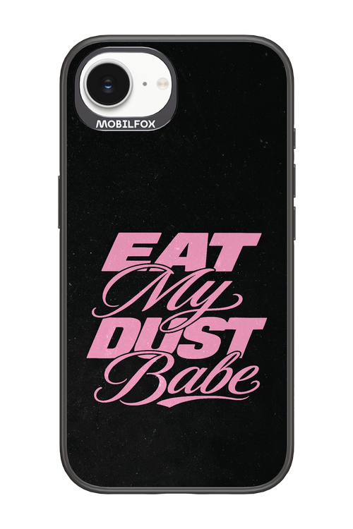 Eat My Dust 2.0 - Apple iPhone 17e