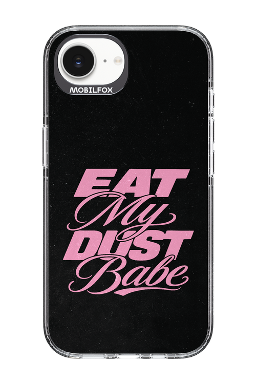 Eat My Dust 2.0 - Apple iPhone 17e