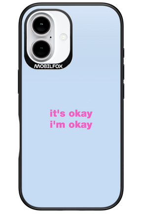 It_s Okay - Apple iPhone 16