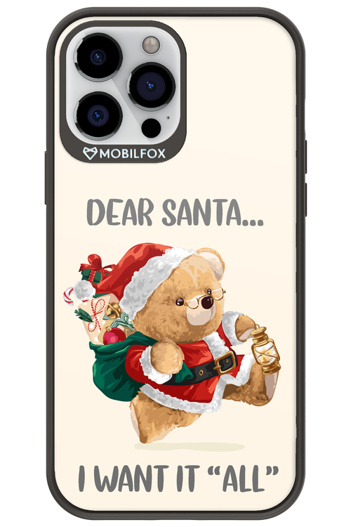 Dear Santa i want it all - Apple iPhone 13 Pro Max