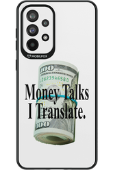 Money Talks II 2.0 - Samsung Galaxy A73