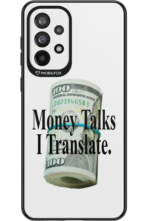 Money Talks II 2.0 - Samsung Galaxy A73
