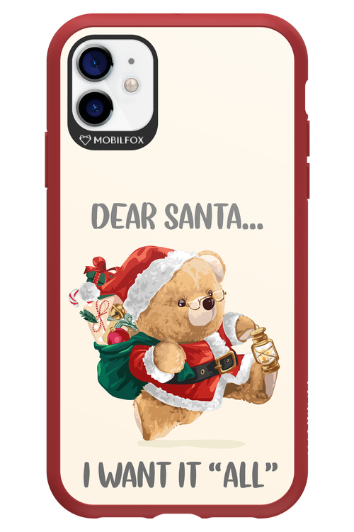 Dear Santa i want it all - Apple iPhone 11