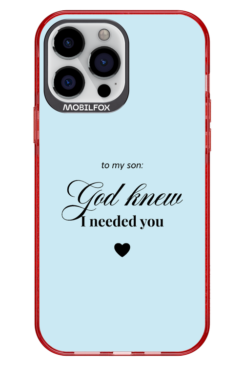 To My Son 2.0 - Apple iPhone 13 Pro Max