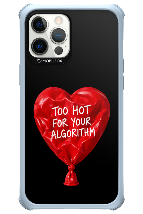 Too Hot 2.0 - Apple iPhone 12 Pro Max