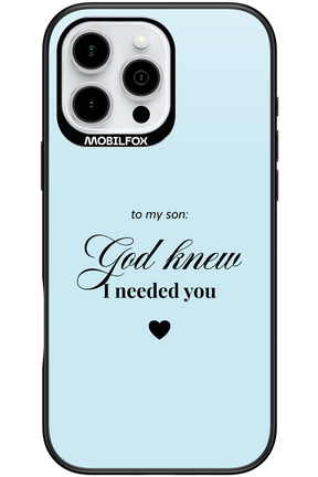 To My Son 2.0 - Apple iPhone 16 Pro Max