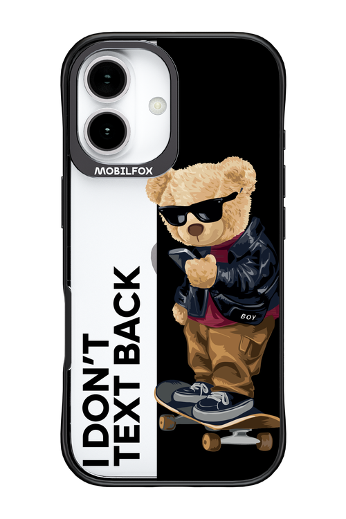 I Don’t Text Back - Apple iPhone 17