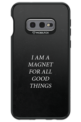 Magnet for Good - Samsung Galaxy S10e