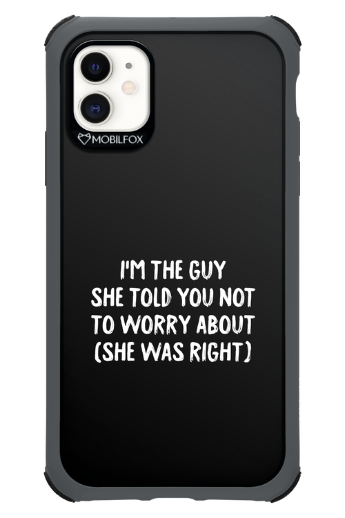 She was right 2.0 - Apple iPhone 11