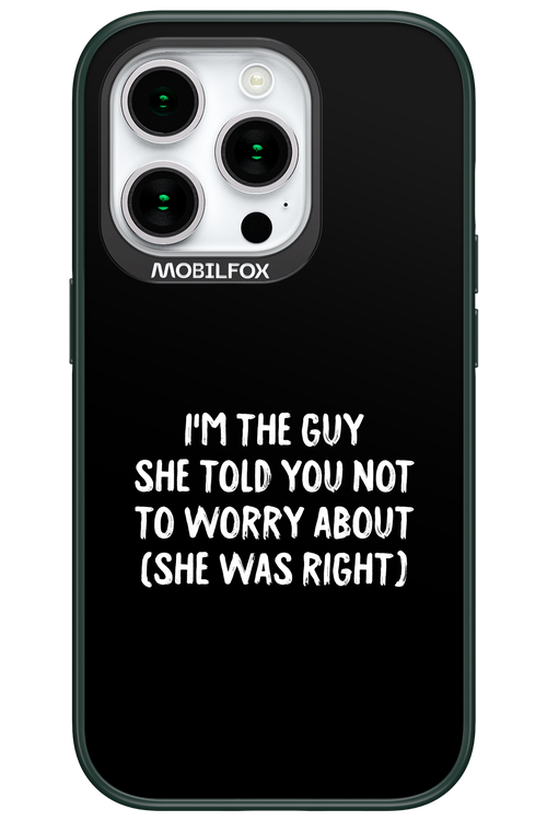 She was right 2.0 - Apple iPhone 15 Pro