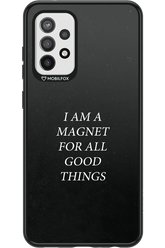 Magnet for Good 2.0 - Samsung Galaxy A72