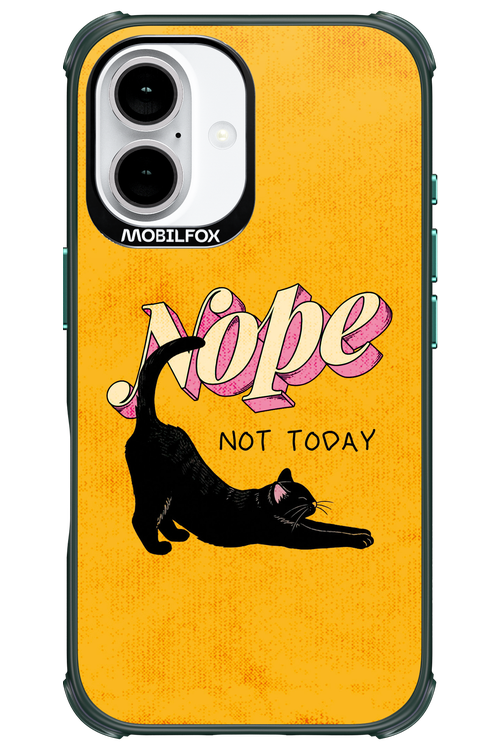 Nope, Not Today 2.0 - Apple iPhone 16