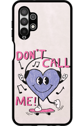 Don't Call Me! - Samsung Galaxy A13 4G