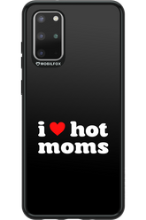I love hot moms - Samsung Galaxy S20+