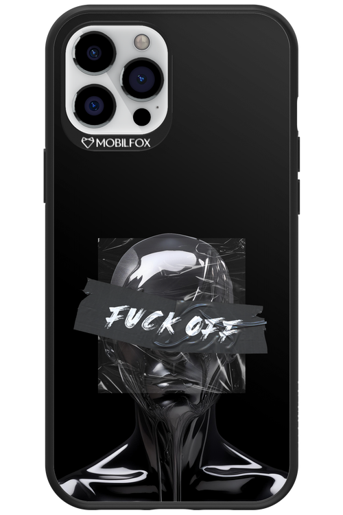 Fuck OFF 2.0 - Apple iPhone 12 Pro Max