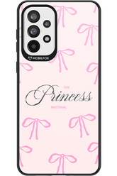 Princess Material - Samsung Galaxy A73