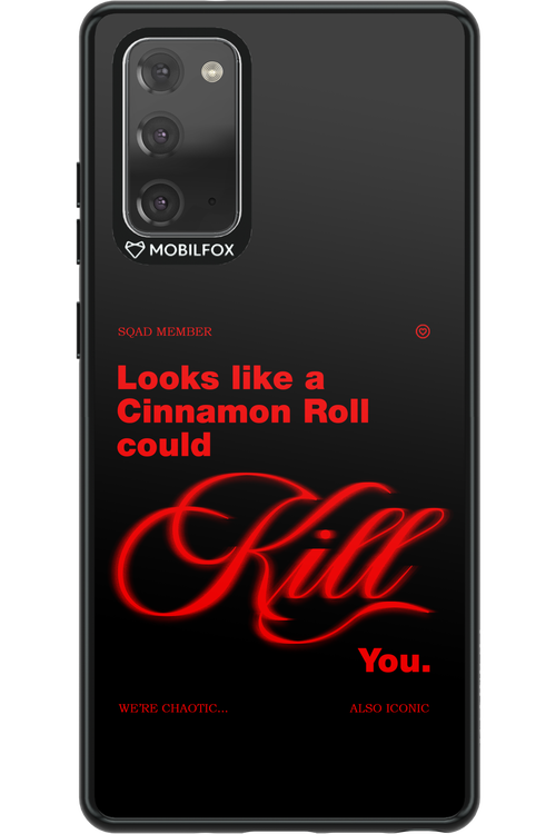 Cinnamon Killer - Samsung Galaxy Note 20
