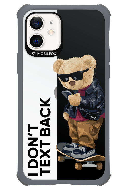 I Don’t Text Back - Apple iPhone 12