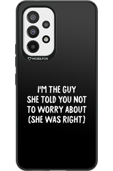 She was right 2.0 - Samsung Galaxy A53