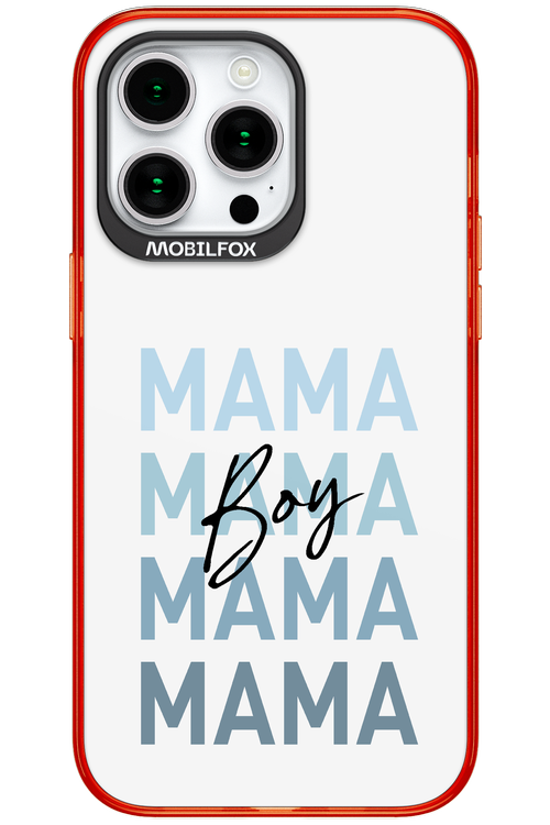 Boy Mama 2.0 - Apple iPhone 15 Pro Max