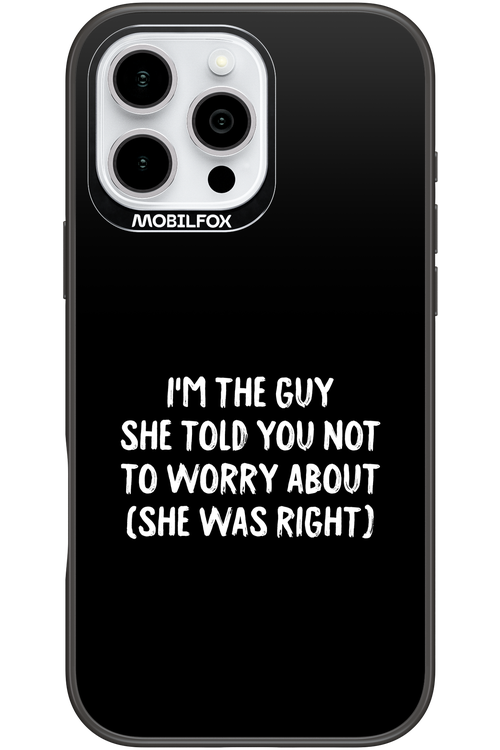 She was right 2.0 - Apple iPhone 16 Pro Max