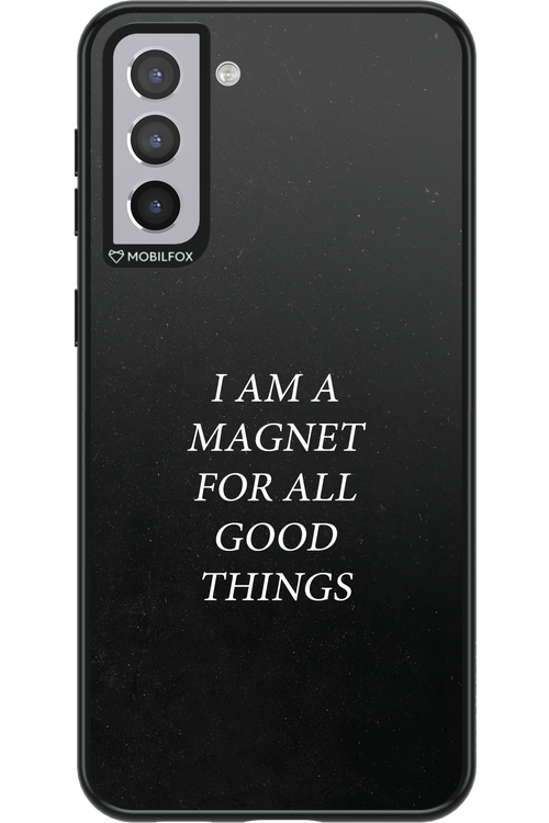 Magnet for Good 2.0 - Samsung Galaxy S21+