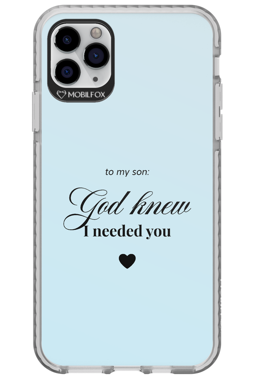 To My Son 2.0 - Apple iPhone 11 Pro Max