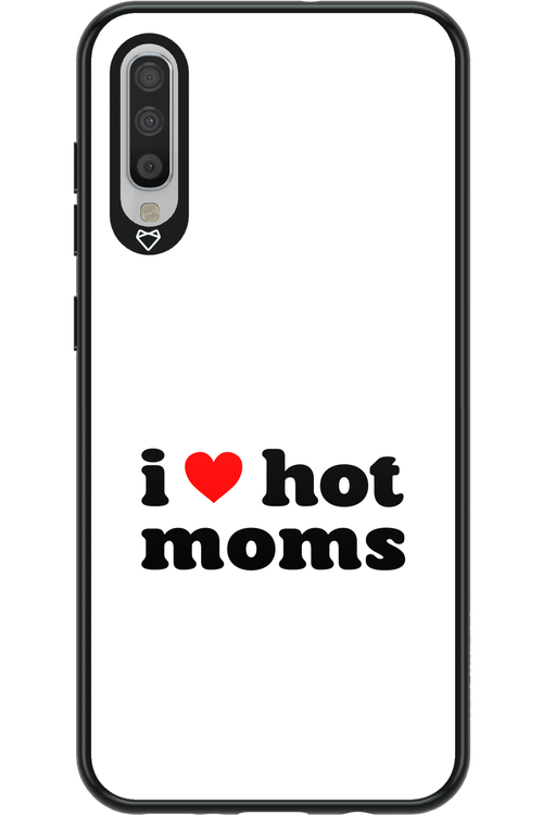 I love hot moms W - Samsung Galaxy A70