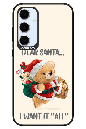 Dear Santa i want it all - Samsung S24 FE