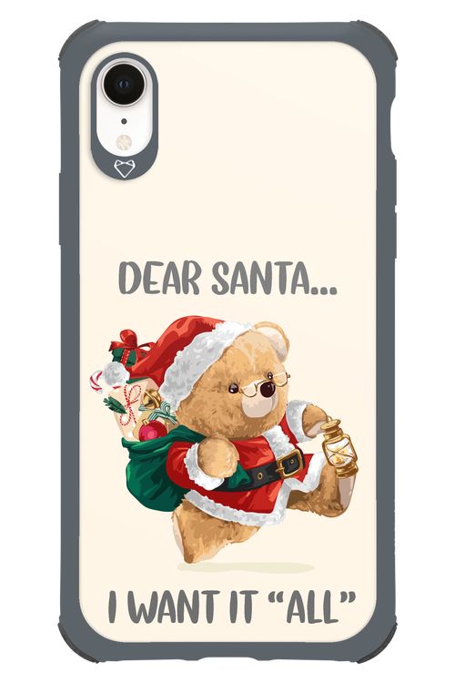 Dear Santa i want it all - Apple iPhone XR