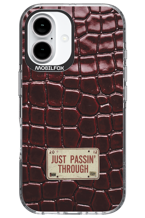 Just passin through 2.0 - Apple iPhone 16