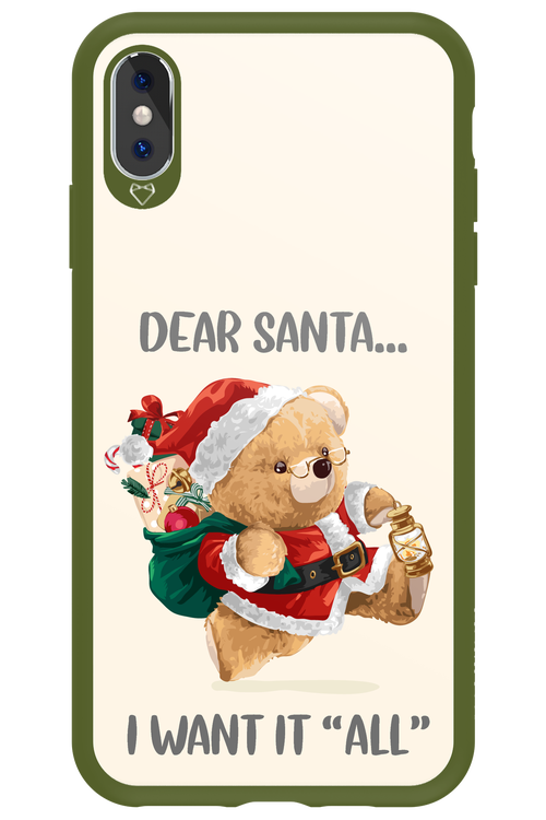 Dear Santa i want it all - Apple iPhone XS Max