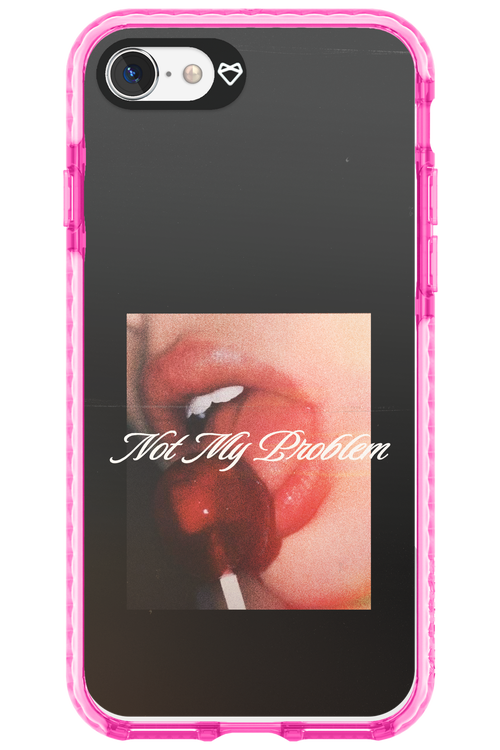Not My Problem II 2.0 - Apple iPhone SE 2022