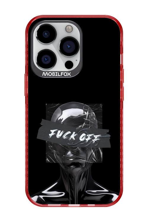 Fuck OFF - Apple iPhone 13 Pro