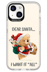 Dear Santa i want it all - Apple iPhone 13 Mini