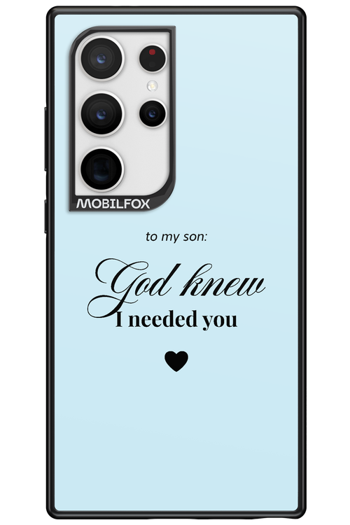 To My Son 2.0 - Samsung Galaxy S24 Ultra