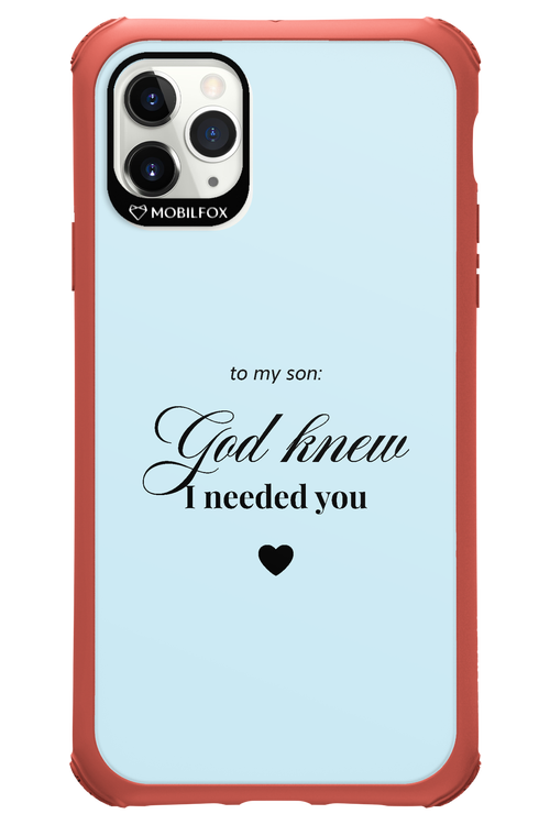 To My Son 2.0 - Apple iPhone 11 Pro Max