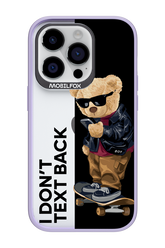 I Don’t Text Back - Apple iPhone 14 Pro