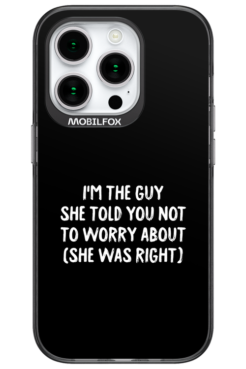 She was right 2.0 - Apple iPhone 15 Pro