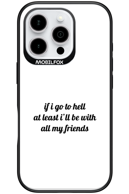 Go to helll 2.0 - Apple iPhone 16 Pro