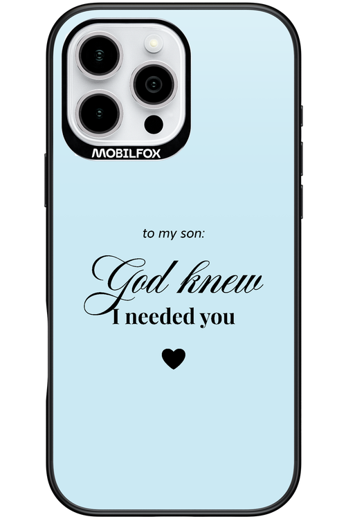 To My Son 2.0 - Apple iPhone 16 Pro Max