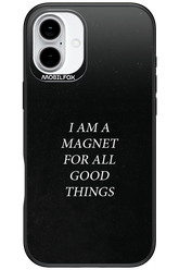 Magnet for Good 2.0 - Apple iPhone 16 Plus