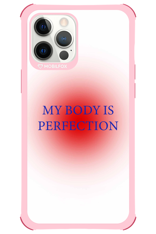 My body is perfection - Apple iPhone 12 Pro Max