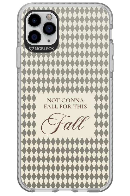 Not Gonna Fall 2.0 - Apple iPhone 11 Pro Max