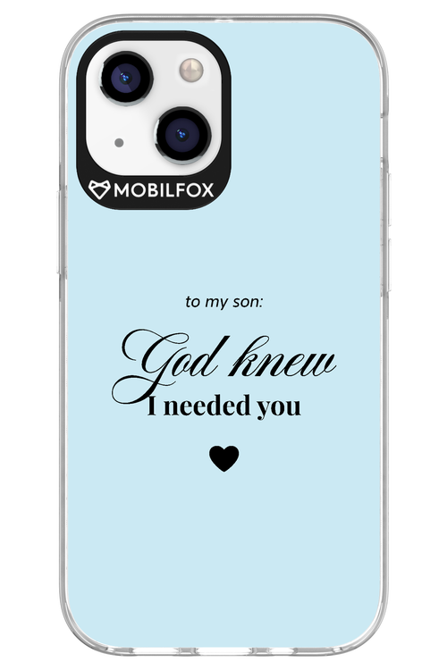 To My Son 2.0 - Apple iPhone 13 Mini