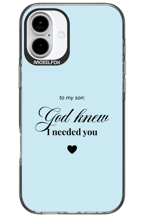 To My Son 2.0 - Apple iPhone 16 Plus