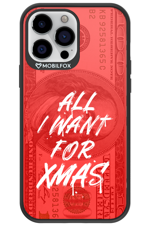 ALL I WANT FOR XMAS - Apple iPhone 13 Pro Max