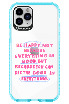 Be Happy - Apple iPhone 11 Pro