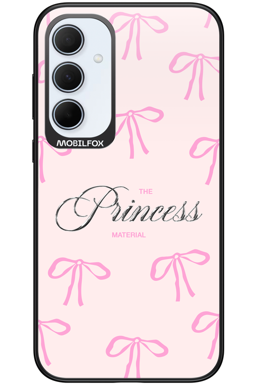 Princess Material - Samsung Galaxy A35