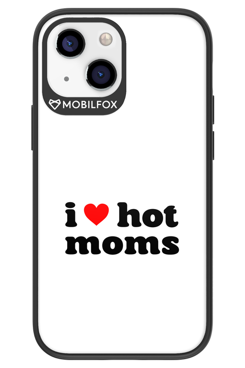 I love hot moms W - Apple iPhone 13 Mini